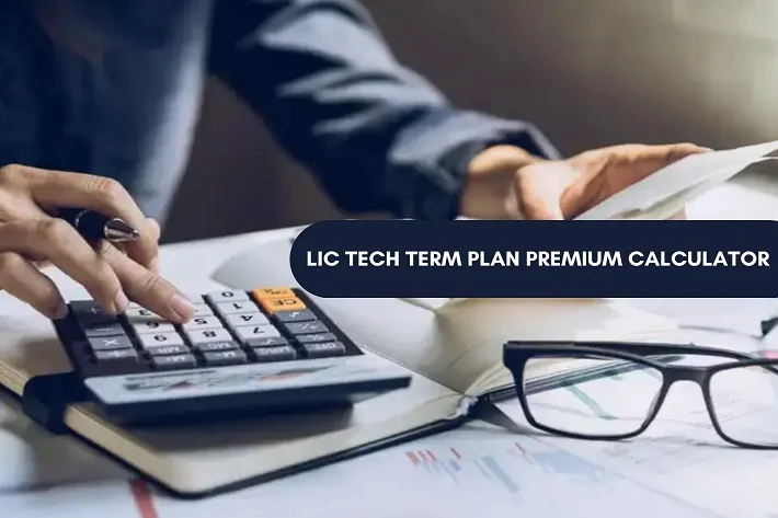 LIC Tech Term Plan Premium Calculator