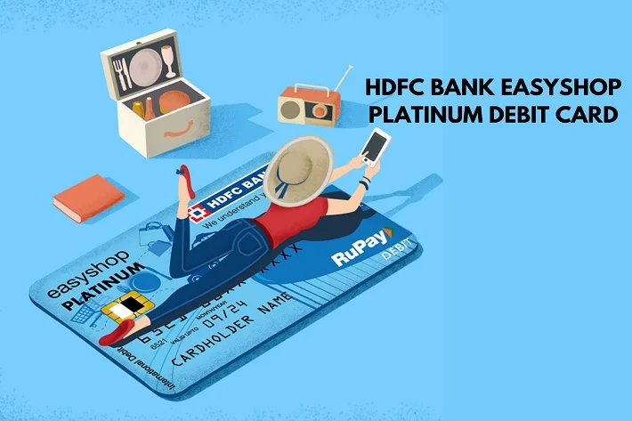 HDFC Bank Easyshop Platinum Debit Card