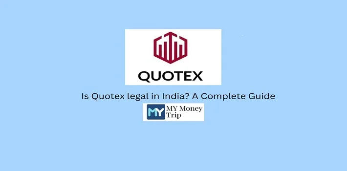 Is Quotex legal in India